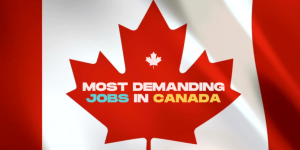 WORK IN CANADA 2023-2024: TOP 10 JOBS FOR FOREIGNERS